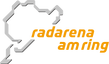 Radarena am Ring